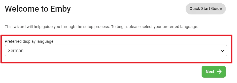 Screenshot einer Emby-Setup-Seite mit Dropdown 'Preferred display language' (German) und grünem Next-Button.