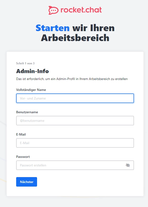 rocket.chat-Logo, Überschrift 'Starten wir Ihren Arbeitsbereich'. Weiße Karte mit Feldern: Vollständiger Name, Benutzername, E-Mail, Passwort; Nächster.