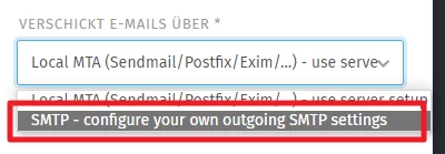 Benutzeroberfläche mit Dropdown zur E-Mail-Ausgabe; Optionen: Local MTA (Sendmail/Postfix/Exim/…) und SMTP