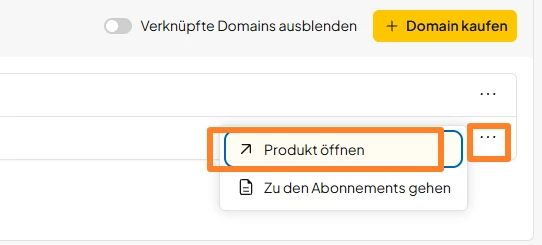 UI-Screenshot einer UI: Rechts ein Dreipunkt-Menü; Dropdown mit 'Produkt öffnen' und 'Zu den Abonnements gehen'.