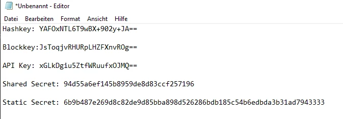 Fenster Unbenannt - Editor mit Menüleiste und fünf Zeilen Text: Hashkey, Blockkey, API Key, Shared Secret, Static Secret.