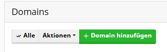 Screenshot eines UI-Bereichs mit Domains, grünem Button Domain hinzufügen und den Buttons Alle und Aktionen.