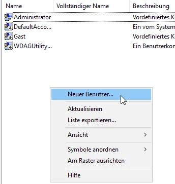 Windows-Benutzerkontenliste: Administrator, DefaultAccount, Gast, WDAGUtility...; Kontextmenü: Neuer Benutzer, Aktualisieren.