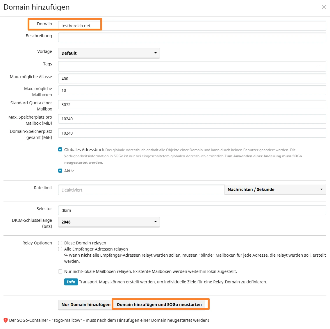 Screenshot eines Domain-Hinzufügen-Formulars: Domain 'testbereich.net', Checkboxen, Dropdowns, Aktiv-Schalter, Buttons.