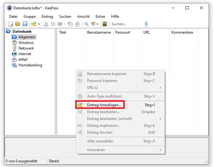 KeePass-Fenster mit Baumstruktur links, leerem Bereich rechts; Kontextmenü mit 'Eintrag hinzufügen...' hervorgehoben.
